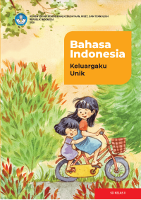 Image of Buku Siswa Bahasa Indonesia Keluargaku Unik kelas 2