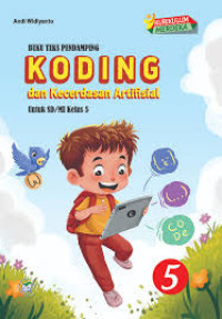 Image of Buku Teks Pendamping Koding dan Kecerdasan Artifisial Kelas 5