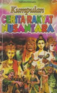 Image of KUMPULAN CERITA RAKYAT NUSANTARA