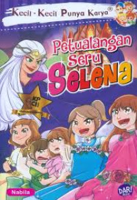 Image of PETUALANGAN SERU SELENA