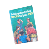 Image of Sebaiknya Memberikan Pancingan Daripada Ikan