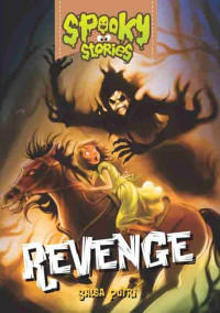 Image of SPOOKY STORIES REVENGE